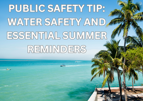 Water Safety and Essential Summer Reminders | FSA